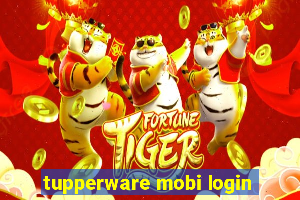 tupperware mobi login